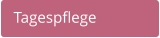 Tagespflege